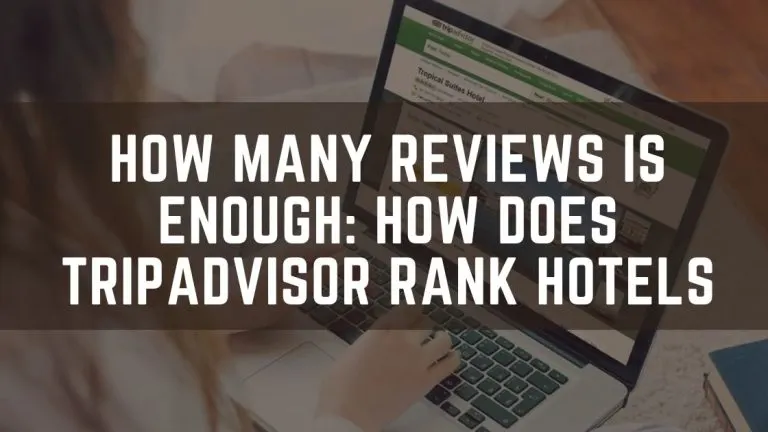 How-Many-Reviews-is-Enough-How-Does-TripAdvisor-Rank-Hotels