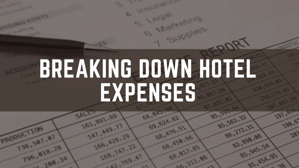 Breaking-Down-Hotel-Expenses-1