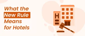 What-the-New-Rule-Means-for-Hotels-1-1-1536x658 (1)