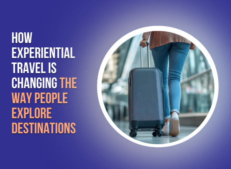 How Experiential Travel Is Changing the Way People Explore Destinations feature