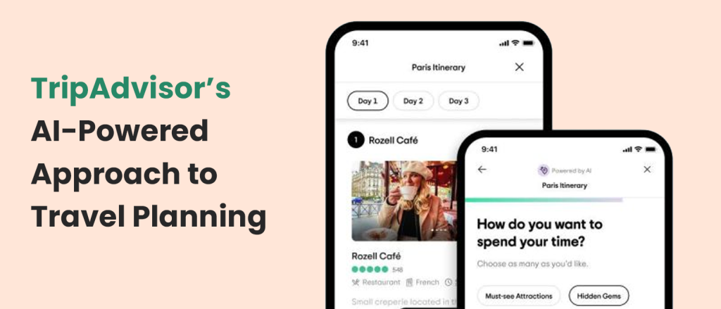 TripAdvisor’s AI-Powered Approach to Travel Planning