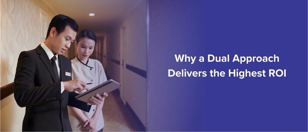 Why a Dual Approach Delivers the Highest ROI 1 (1)