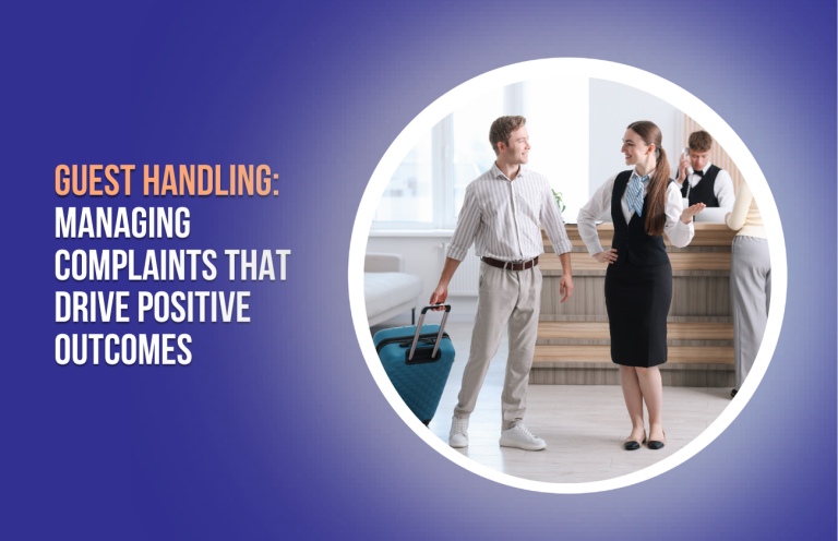 Guest Handling_ Managing Complaints That Drive Positive Outcomes (1)