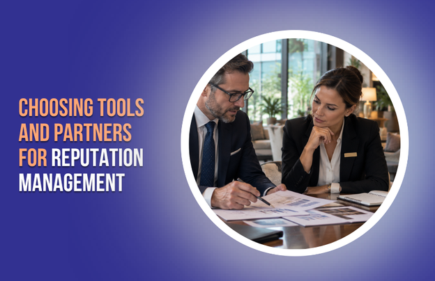 Feature image – Choosing Tools and Partners for Reputation Management